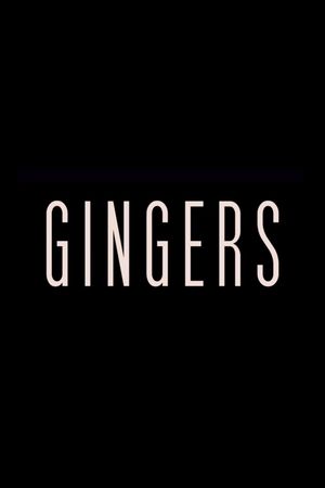 Gingers's poster