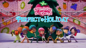 Strawberry Shortcake's Perfect Holiday's poster