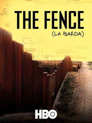 The Fence (La Barda)'s poster