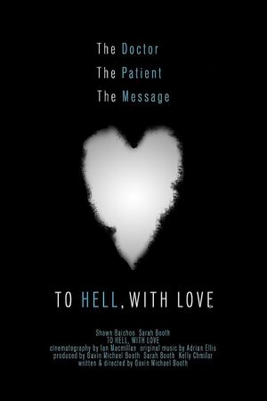 To Hell, with Love's poster