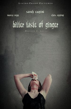 Bitter Taste of Ginger's poster