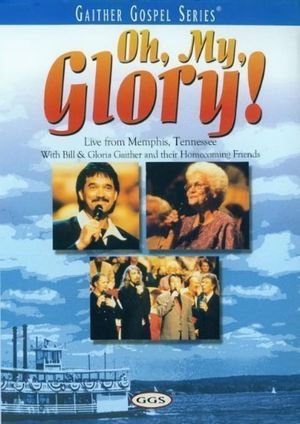 Oh, My, Glory!'s poster