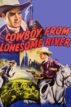 Cowboy from Lonesome River's poster