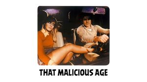 That Malicious Age's poster