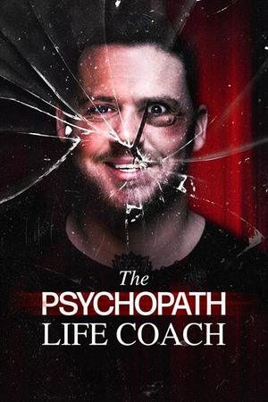 The Psychopath Life Coach's poster