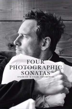 Four Photographic Sonatas Starring Michael Fassbender's poster