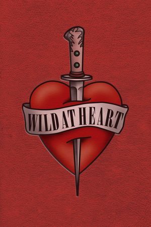 Wild at Heart's poster