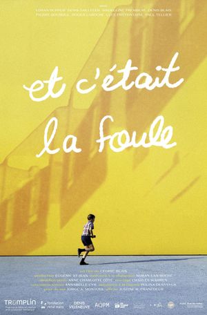 Et c'était la foule's poster