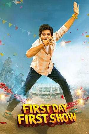 First Day First Show's poster