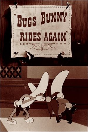 Bugs Bunny Rides Again's poster