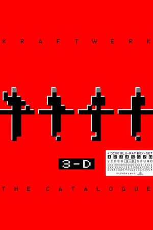 Kraftwerk: 3-D The Catalogue's poster