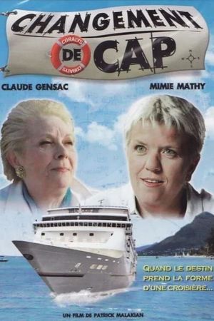 Changement de cap's poster