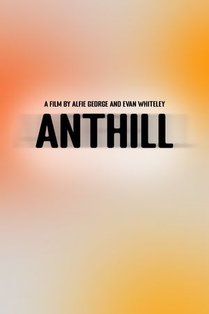 Anthill's poster