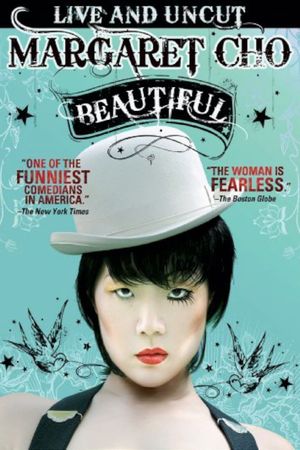 Margaret Cho: Beautiful's poster