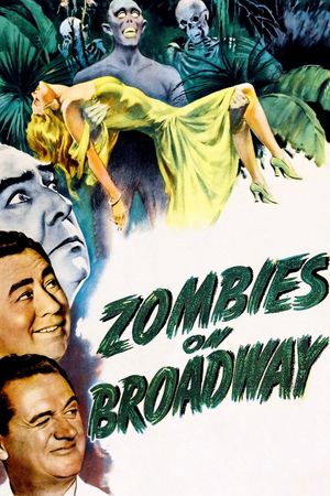 Zombies on Broadway's poster