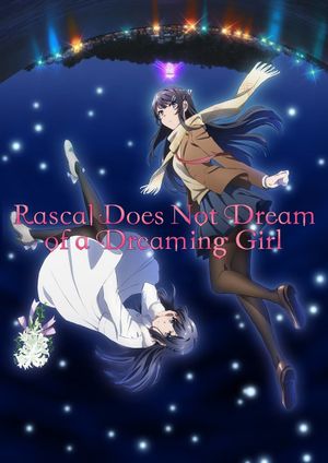Rascal Does Not Dream of a Dreaming Girl's poster
