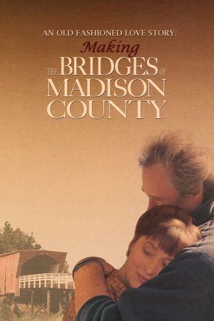 An Old Fashioned Love Story: Making 'The Bridges of Madison County''s poster