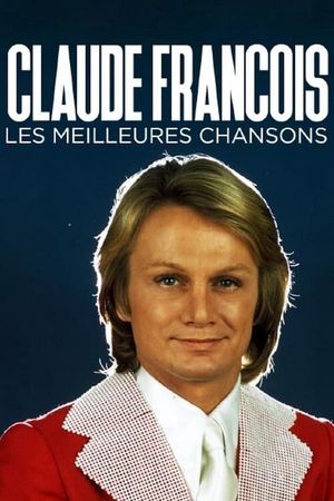 Claude François, les meilleures chansons's poster