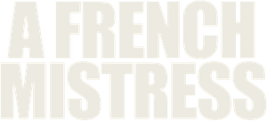 A French Mistress's poster