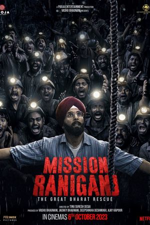 Mission Raniganj's poster