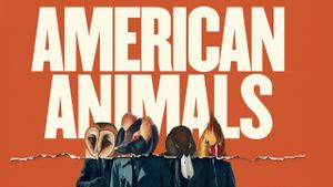 American Animals's poster