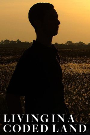 Living in a Coded Land's poster