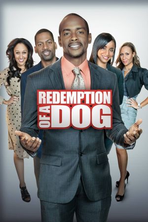 Redemption of a Dog's poster