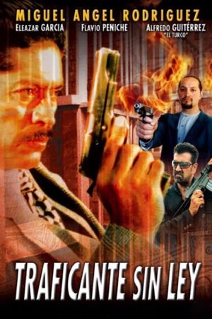 Traficante sin ley's poster