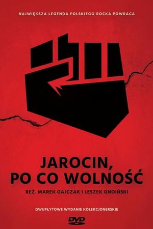 Jarocin. Po co wolnosc's poster