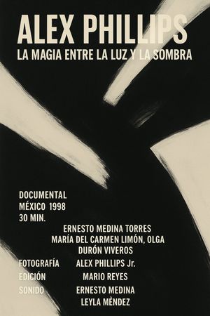Alex Phillips: The magic between light and shadow's poster
