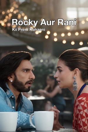 Rocky Aur Rani Kii Prem Kahaani's poster