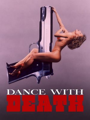 Dance with Death's poster