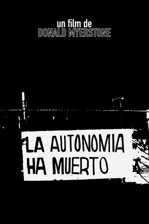 La autonomía ha muerto's poster