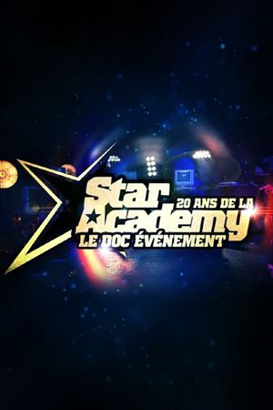 20 ans de la Star Ac : Le doc évènement's poster