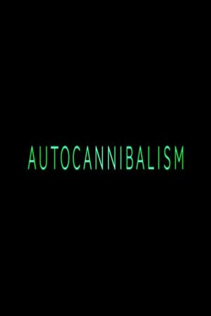 Autocannibalism's poster