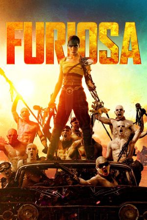 Furiosa: A Mad Max Saga's poster