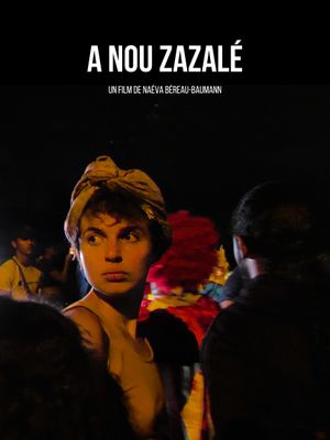 A nou Zazalé's poster