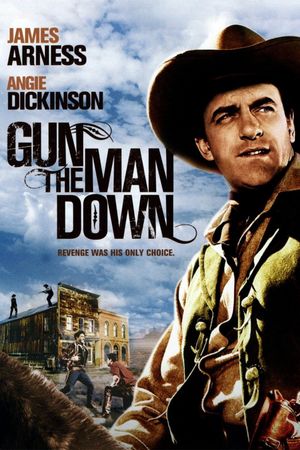 Gun the Man Down's poster