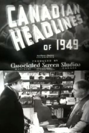 Canadian Headlines of 1949's poster