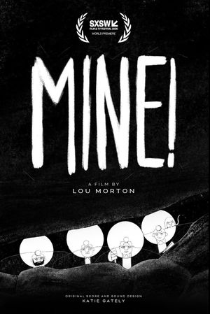 Mine!'s poster