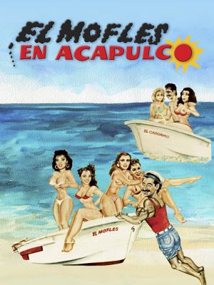 El mofles en Acapulco's poster