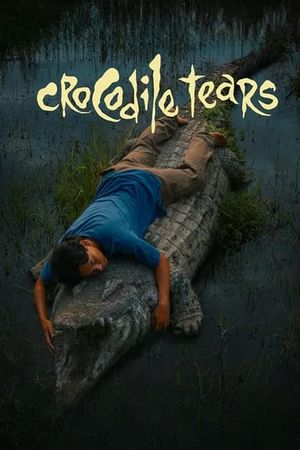 Crocodile Tears's poster