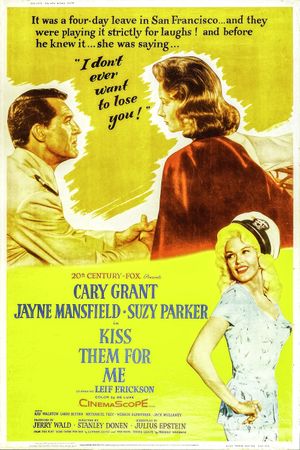 Kiss Them for Me's poster