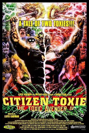 Citizen Toxie: The Toxic Avenger IV's poster