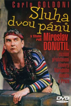 Sluha dvou pánu's poster