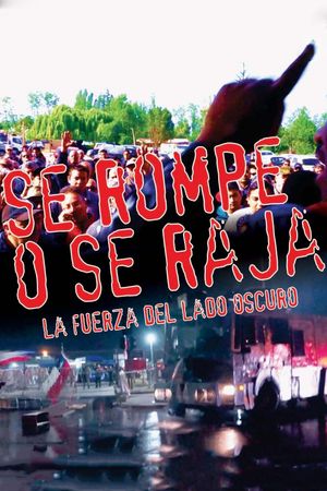 Se rompe o se raja's poster