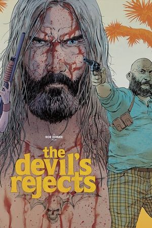 The Devil's Rejects's poster