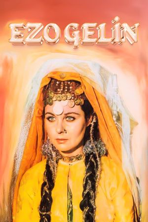 Ezo Gelin's poster