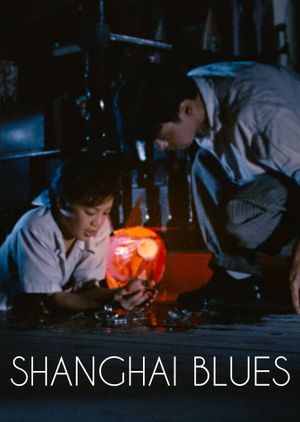Shanghai Blues's poster