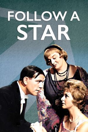 Follow a Star's poster